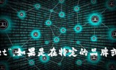 “小狐钱包”可以翻译为