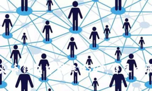 如何轻松在火币钱包中转账USDT：详尽步骤与注意事项